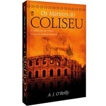 Imagem de OS MARTIRES DO COLISEU