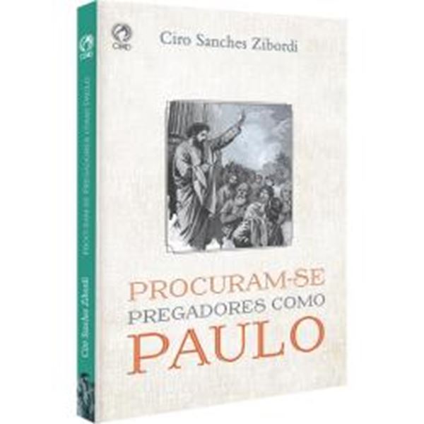 Picture of PROCURAM-SE PREGADORES COMO PAULO