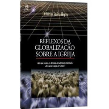 Imagem de REFLEXOS DA GLOBALIZACAO SOBRE A IGREJA
