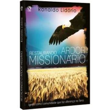 Imagem de RESTAURANDO O ARDOR MISSIONARIO