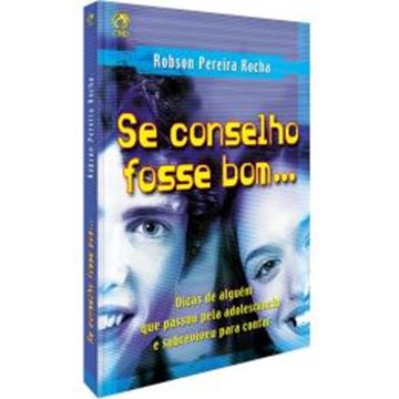 Imagem de SE CONSELHO FOSSE BOM