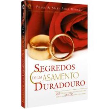 Imagem de SEGREDOS DE UM CASAMENTO DURADOURO