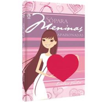 Imagem de SO PARA MENINAS APAIXONADAS
