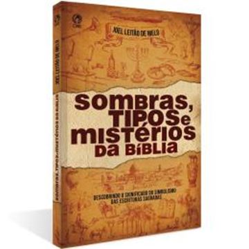 Imagem de SOMBRAS TIPOS E MISTERIOS DA BIBLIA