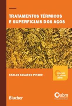 Imagem de TRATAMENTOS TERMICOS E SUPERFICIAIS DOS ACOS