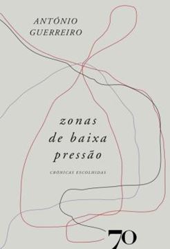 Imagem de ZONAS DE BAIXA PRESSAO - CRONICAS ESCOLHIDAS
