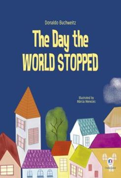 Imagem de THE DAY THE WORLD STOPPED