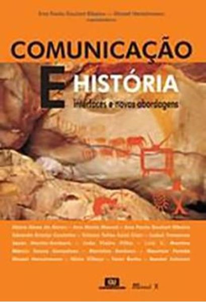 Picture of COMUNICACAO E HISTORIA: INTERFACE E NOVAS ABORDAGENS