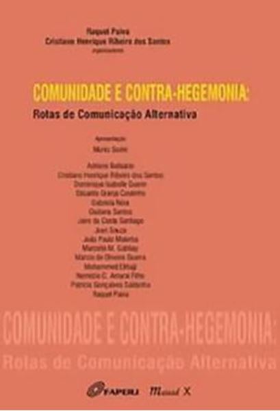 Picture of COMUNIDADE E CONTRA-HEGEMONIA: ROTAS DE COMUNICACAO ALTERNATIVA