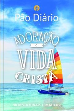 Imagem de PAO DIARIO - ADORACAO E VIDA CRISTA
