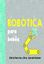 Imagem de ROBOTICA PARA BEBES