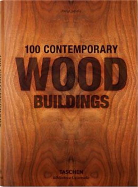 Picture of 100 CONTEMPORARY WOOD BUILDINGS
