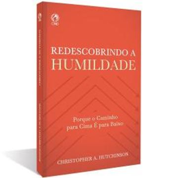 Imagem de REDESCOBRINDO A HUMILDADE (CPAD)