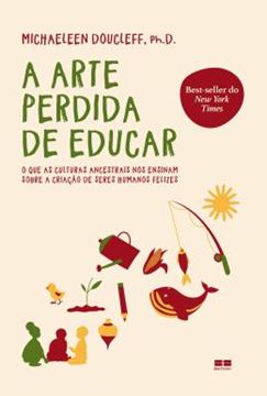 Imagem de A ARTE PERDIDA DE EDUCAR