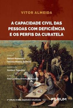 Imagem de A CAPACIDADE CIVIL DAS PESSOAS COM DEFICIENCIA E OS PERFIS DA CURATELA