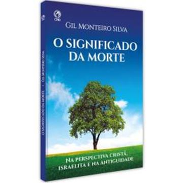 Imagem de O SIGNIFICADO DA MORTE