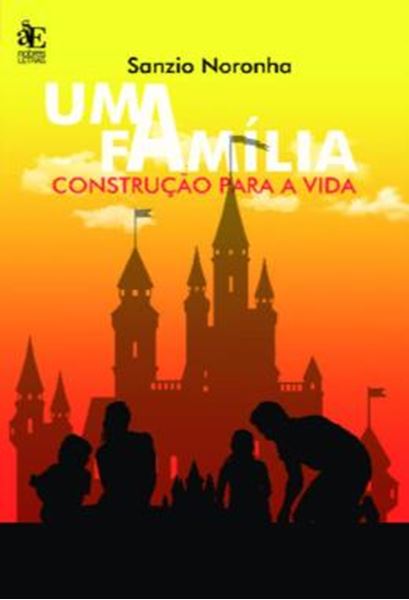 Picture of UMA FAMILIA - CONSTRUCAO PARA A VIDA