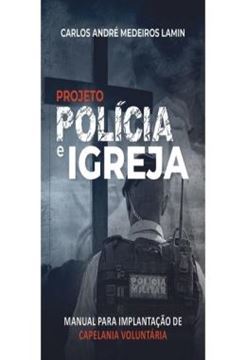 Imagem de POLICIA E IGREJA NA PRATICA