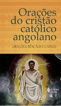 Imagem de ORACOES DO CRISTAO CATOLICO ANGOLANO