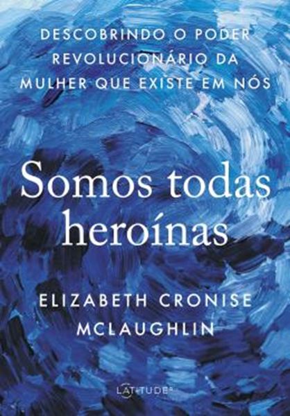 Picture of SOMOS TODAS HEROINAS