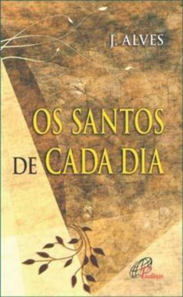 Picture of OS SANTOS DE CADA DIA - 12ª ED
