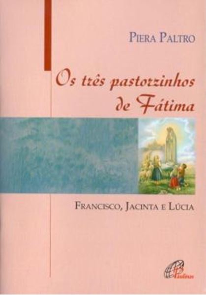 Picture of OS TRES PASTORZINHOS DE FATIMA