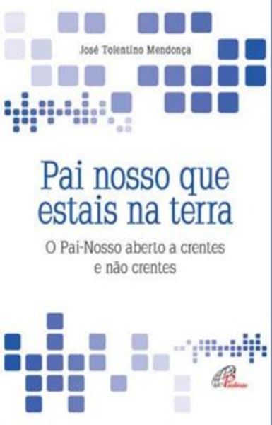 Picture of PAI NOSSO QUE ESTAIS NA TERRA