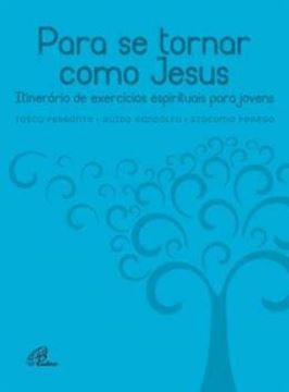 Imagem de PARA SE TORNAR COMO JESUS