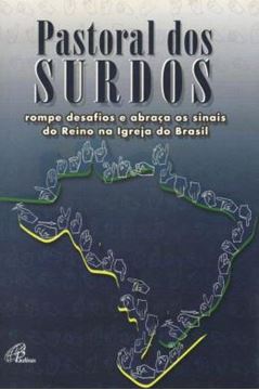 Imagem de PASTORAL DOS SURDOS ROMPE DESAFIOS E ABRACA OS SINAIS DO REINO NA IGREJA DO