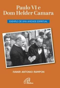 Imagem de PAULO VI E DOM HELDER CAMARA