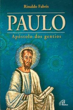 Imagem de PAULO: APOSTOLO DOS GENTIOS