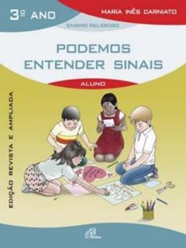 Imagem de PODEMOS ENTENDER SINAIS - 3? ANO (LIVRO DO ALUNO)