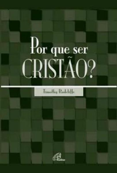 Picture of POR QUE SER CRISTAO?