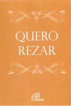 Imagem de QUERO REZAR (CAPA BEGE)