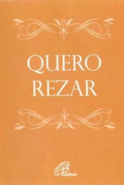 Picture of QUERO REZAR (CAPA BEGE)