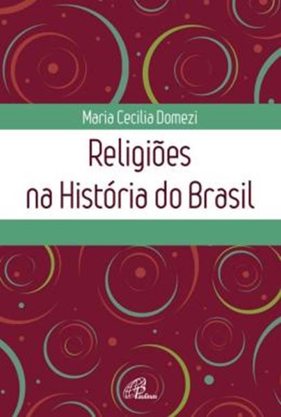 Picture of RELIGIOES NA HISTORIA DO BRASIL