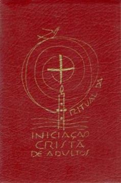 Imagem de RITUAL DA INICIACAO CRISTA DE ADULTOS