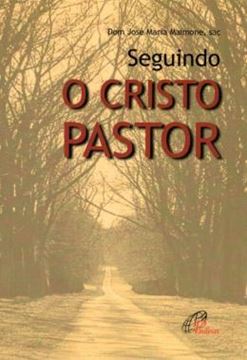 Imagem de SEGUINDO O CRISTO PASTOR