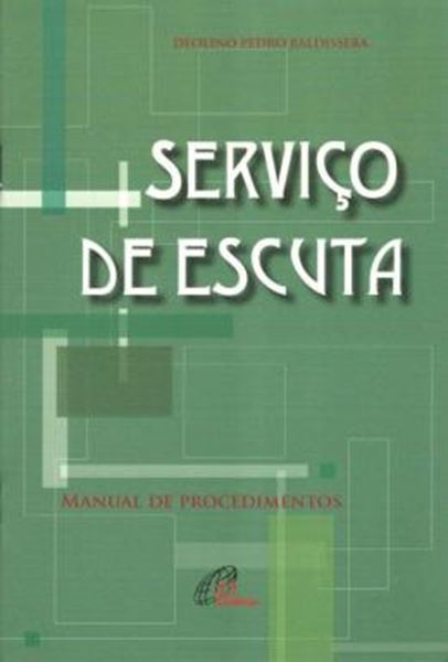 Picture of SERVICO DE ESCUTA - MANUAL DE PROCEDIMENTOS - 2ª ED