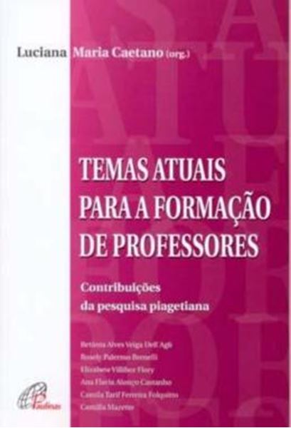 Picture of TEMAS ATUAIS PARA A FORMACAO DE PROFESSORES