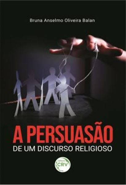 Picture of A PERSUASAO DE UM DISCURSO RELIGIOSO