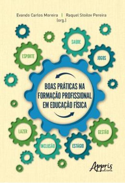 Picture of BOAS PRATICAS NA FORMACAO PROFISSIONAL EM EDUCACAO FISICA