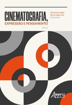 Imagem de CINEMATOGRAFIA, EXPRESSAO E PENSAMENTO - VOLUME 2
