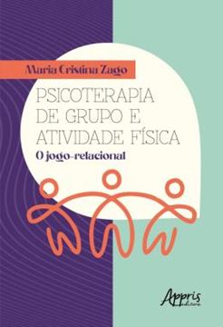 Imagem de PSICOTERAPIA DE GRUPO E ATIVIDADE FISICA - O JOGO-RELACIONAL
