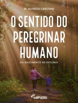 Imagem de O SENTIDO DO PEREGRINAR HUMANO