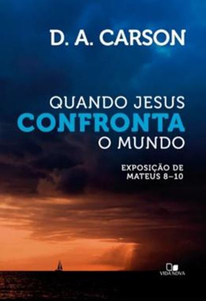 Picture of QUANDO JESUS CONFRONTA O MUNDO