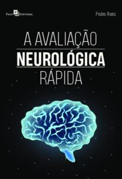 Imagem de A AVALIACAO NEUROLOGICA RAPIDA