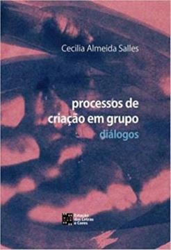 Imagem de PROCESSOS DE CRIACAO EM GRUPO - DIALOGOS