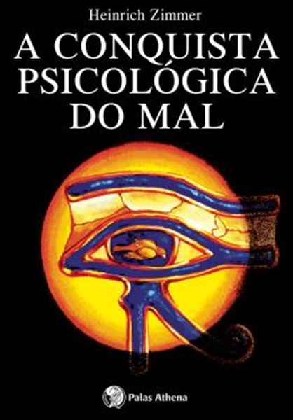 Picture of A CONQUISTA PSICOLOGICA DO MAL