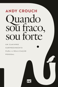 Imagem de QUANDO SOU FRACO, SOU FORTE